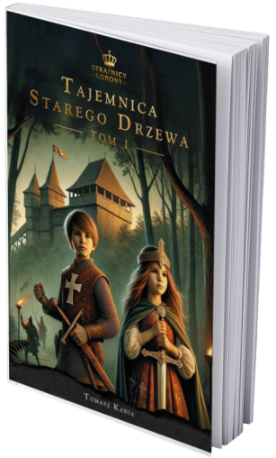 Strażnicy Korony: Tajemnica Starego Drzewa [Książka] - PREORDER
