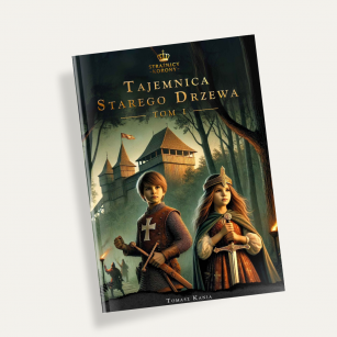 Strażnicy Korony: Tajemnica Starego Drzewa [Książka] - PREORDER